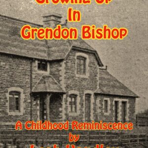 Growing up in Grendon Bishop